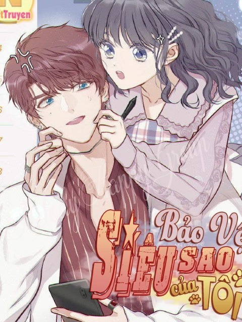 Bảo Vệ Siêu Sao Của Tôi [Tiếng Việt] - otakusan.net