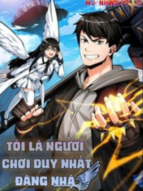 Tôi Là Người Chơi Duy Nhất Đăng Nhập [Tiếng Việt] - otakusan.net