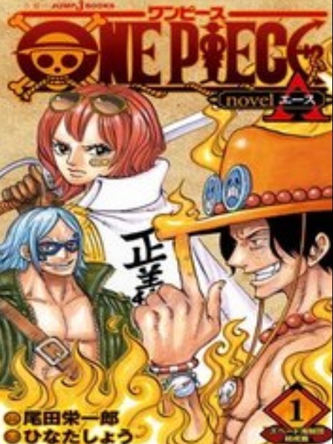 One Piece: Hành Trình Của Ace [Tiếng Việt] - otakusan.net