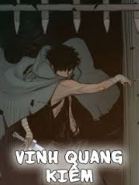 Vinh Quang Kiếm [Tiếng Việt] - otakusan.net