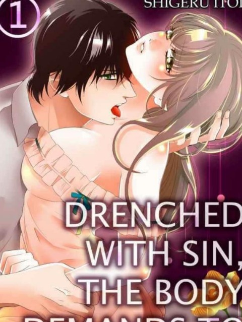 Drenched with Sin, The Body Demands to Interwine [English] - otakusan.net