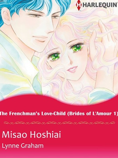 [English] The Frenchman's Love-Child (Brides of L'Amour I)