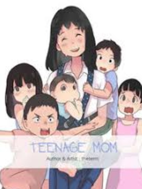 Teen Mom [Tiếng Việt] - myrockmanga.com