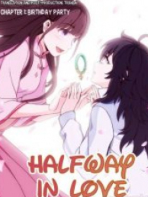 [English]halfway in love