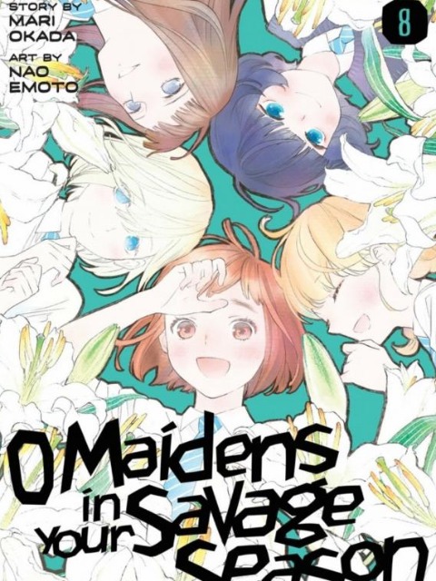 o maidens in your savage season [English] - otakusan.net