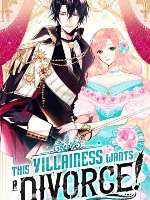 [English]this villainess wants a divorce!