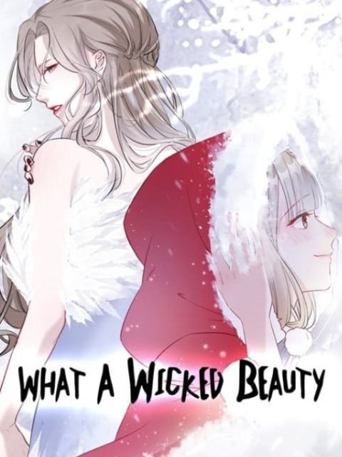 what a wicked beauty [English] - myrockmanga.com