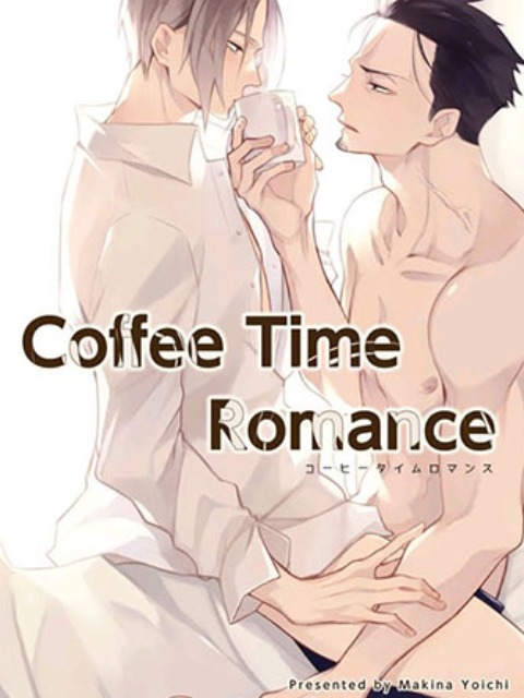 Coffee Time Romance [English] - myrockmanga.com