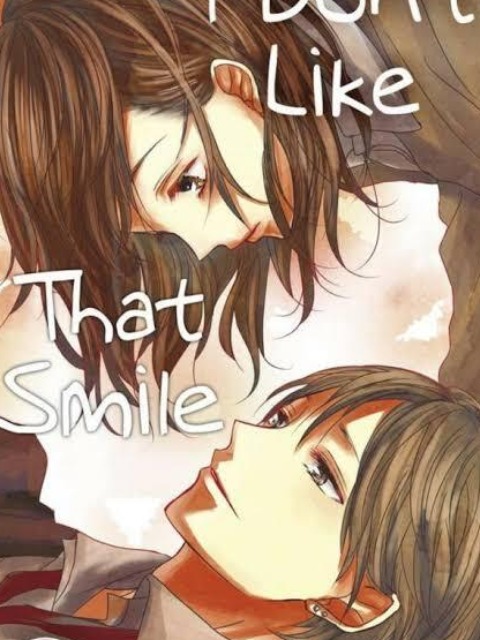 i don't like that smile [English] - otakusan.net