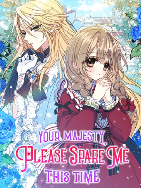 Manhwa your majesty, please spare me this time chapter 43 - otakusan.net