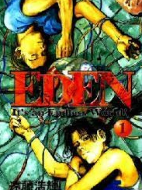 Eden - Một Thế Giới Vô Tận! [Tiếng Việt] - myrockmanga.com